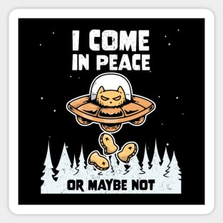 Alien Cat Galaxy Science Space Lover I Come In Peace Or Maybe Not Sticker